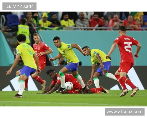 巴西与瑞士精彩对决直播文字实况全程回顾与分析 巴西与瑞士精彩对决直播文字实况全程回顾与分析